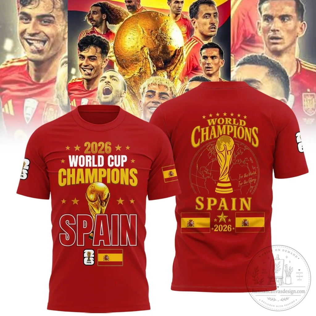 Spain National Football Team 2026 World Cup Champions Red Fan T-Shirt Spain National Football Team 2026 World Cup Champions Red Fan T-Shirt