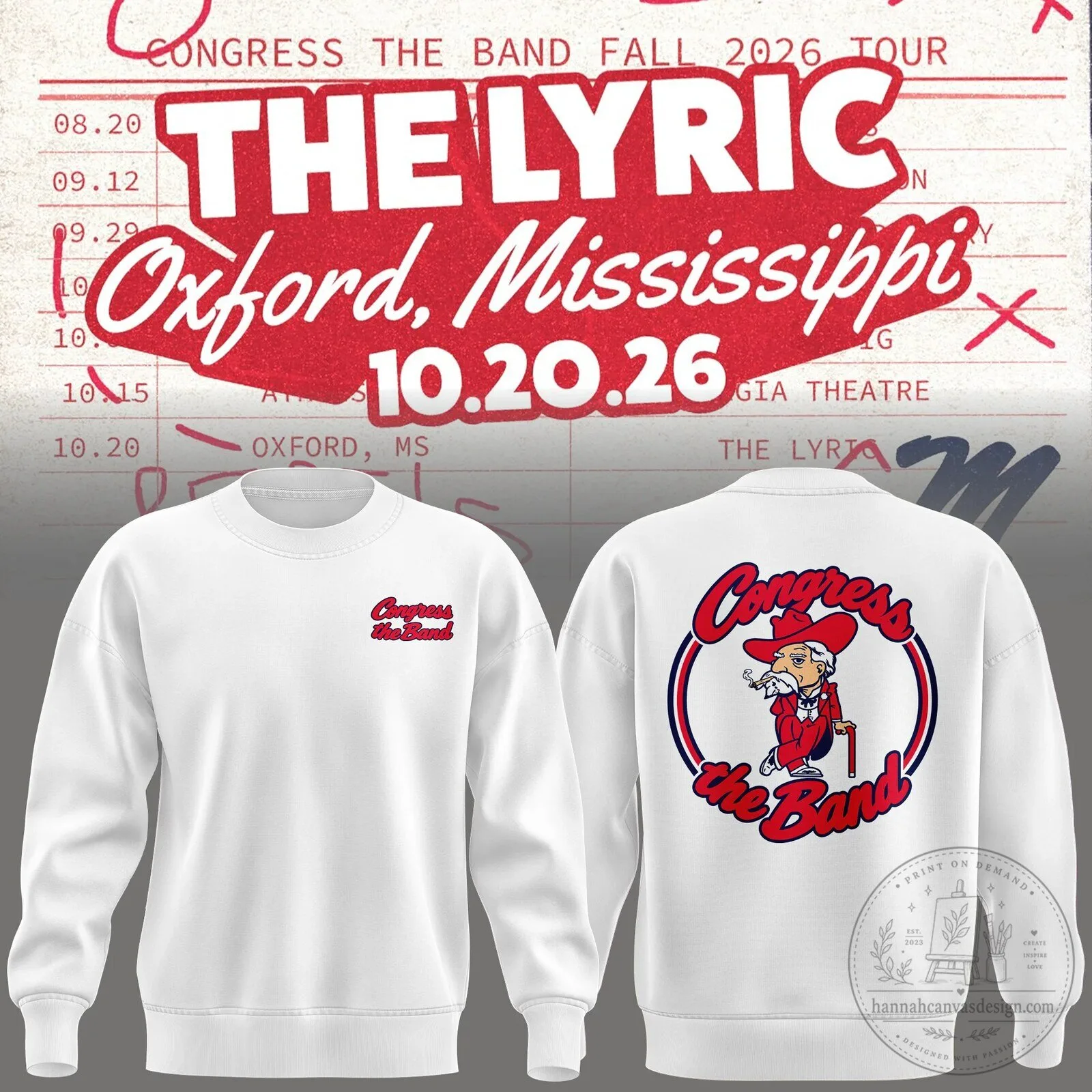 Congress The Band The Lyric Oxford Mississippi Fall 2026 Tour White Sweatshirt