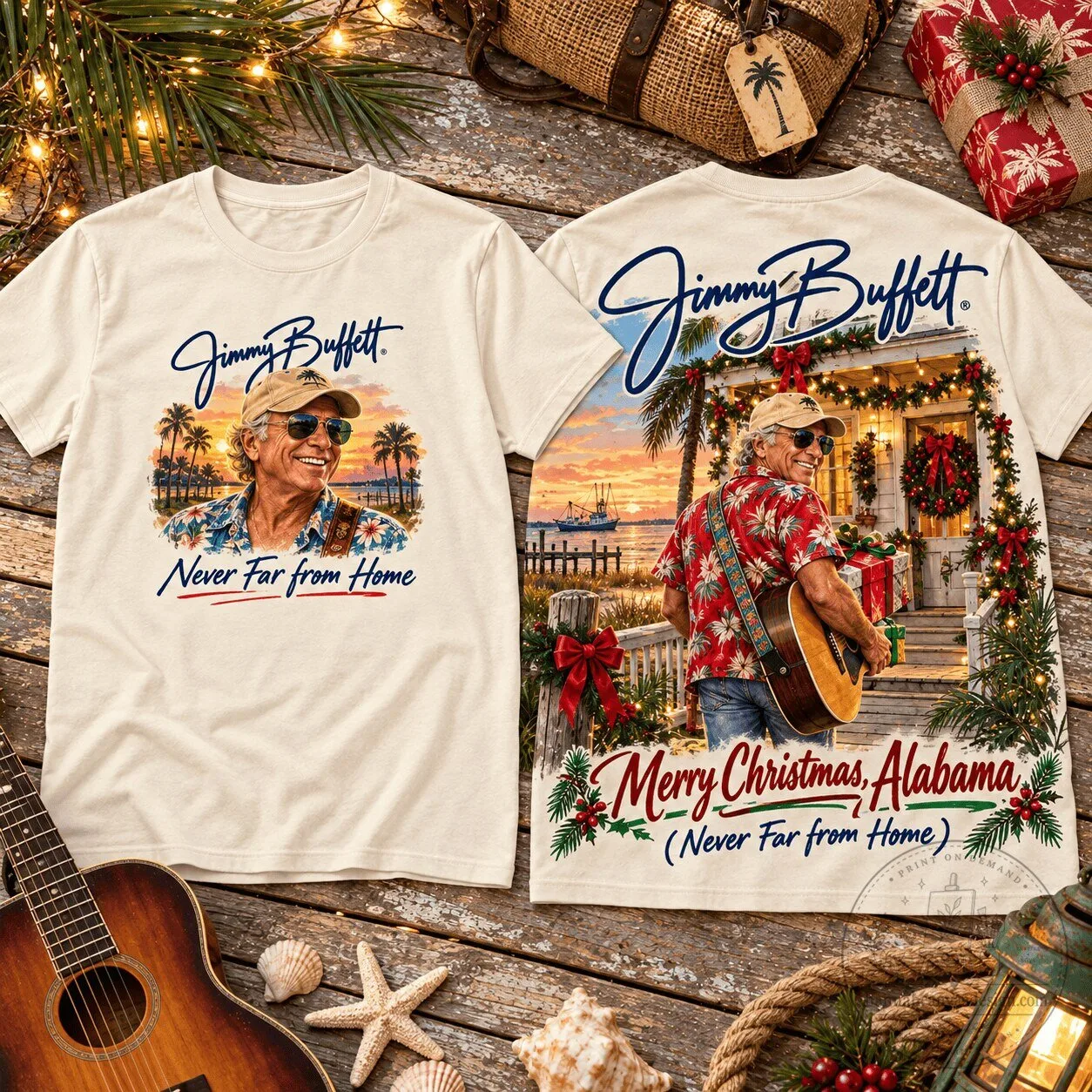 Alabama Holiday T-Shirt - Merry Christmas Never Far From Home by Jimmy Buffett
